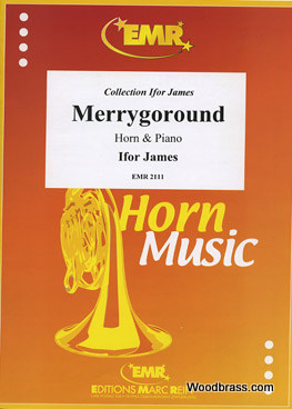 MARC REIFT JAMES IFOR - MERRYGOROUND - HORN & PIANO