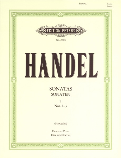 EDITION PETERS HANDEL GEORGE FRIEDERICH - FLUTE SONATAS, VOL.1 - FLUTE AND PIANO