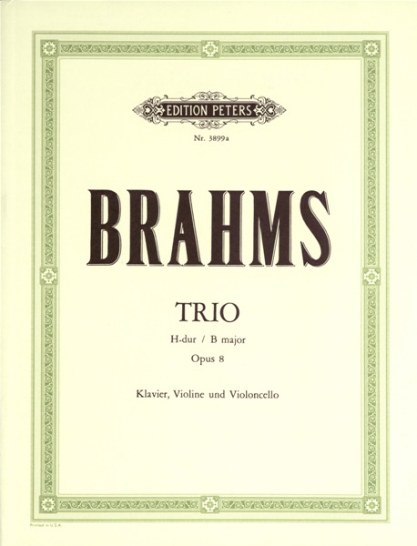 EDITION PETERS BRAHMS JOHANNES - TRIO NO.1 IN B OP.8 - PIANO TRIOS