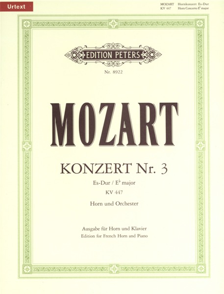 EDITION PETERS MOZART WOLFGANG AMADEUS - HORN CONCERTO NO.3 IN E FLAT K.447 - HORN AND PIANO