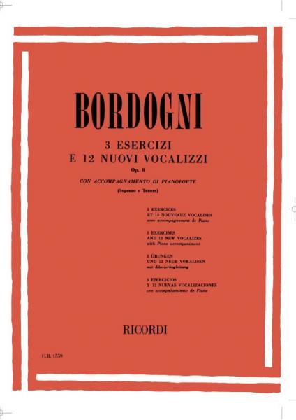RICORDI BORDOGNI M. - 3 ESERCIZI E 12 NUOVI VOCALIZZI OP.8 - CHANT