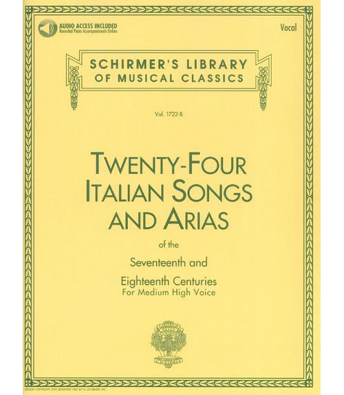 SCHIRMER 24 ITALIAN SONGS & ARIAS OF THE 17th & 18th CENTURIES - MEDIUM HIGH VOICE + MP3