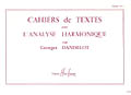 LEMOINE DANDELOT GEORGES - CAHIERS DE TEXTES L'ANALYSE HARMONIQUE VOL.1