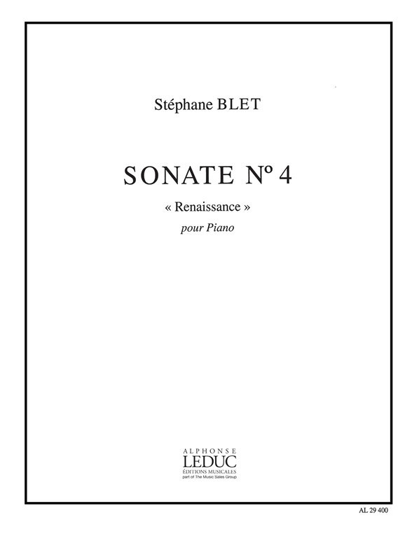 LEDUC BLET STEPHANE - SONATE N°4 