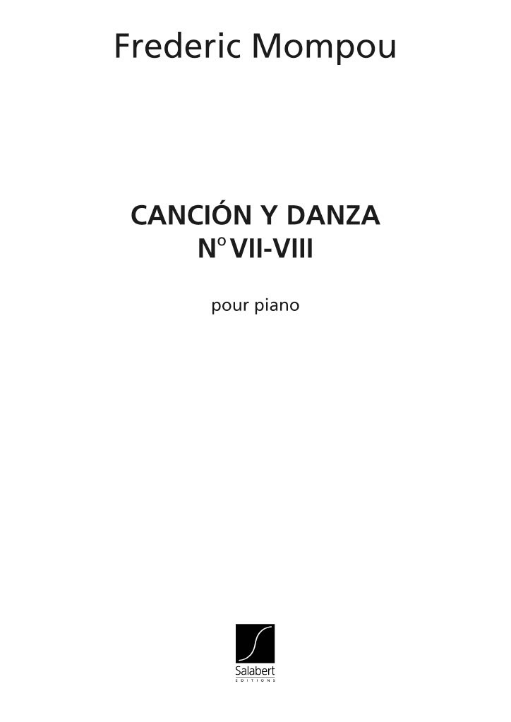 SALABERT MOMPOU F. - CANCION Y DANZA N. 7 ET N. 8 - PIANO