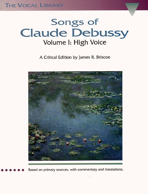 HAL LEONARD SONGS OF CLAUDE DEBUSSY VOLUME I - HIGH VOICE