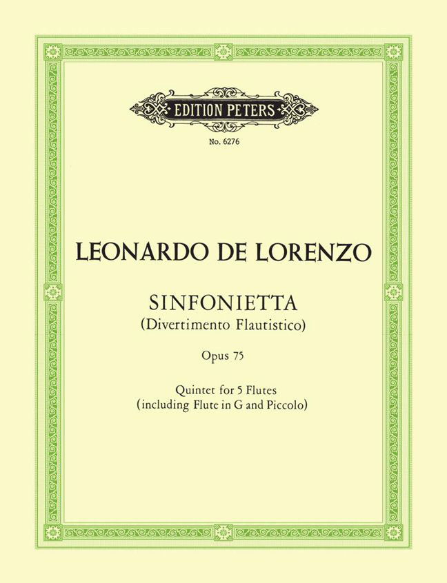 EDITION PETERS LORENZO LEONARDO DE - SINFONIETTA (DIVERTIMENTO FLAUTISTICO) - FLUTE ENSEMBLE