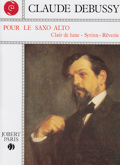 JOBERT DEBUSSY C. - POUR LE SAXOPHONE ALTO - SAXOPHONE ALTO, PIANO