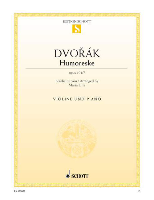 SCHOTT DVORAK ANTONIN - HUMORESKE OP. 101/7 - VIOLIN AND PIANO