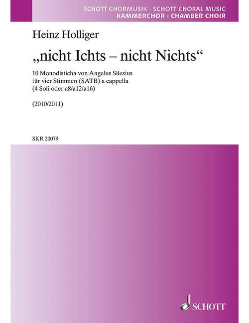 SCHOTT HOLLIGER H. - NICHT ICHTS - NICHT NICHTS - VOIX