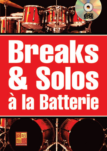 PLAY MUSIC PUBLISHING MAUGAIN M. - BREAKS & SOLOS BATTERIE + CD - BATTERIE