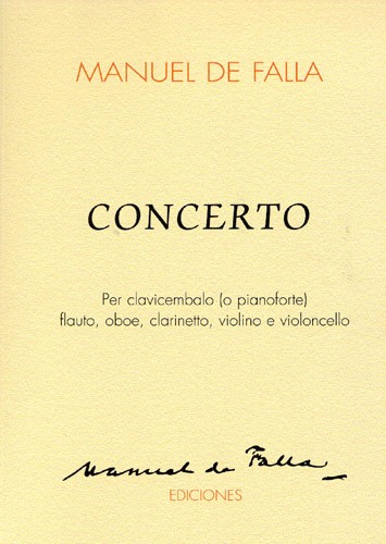 MUSIC SALES MANUEL DE FALLA - CONCERTO PER CLAVICEMBALO FLAUTO, OBOE, CLARINETTO, VIOLINO E VIOLINCELLO - SCORE