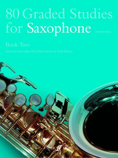FABER MUSIC DAVIES J / HARRIS P - 80 GRADED STUDIES FOR SAXOPHONE BOOK 2 - SAXOPHONE