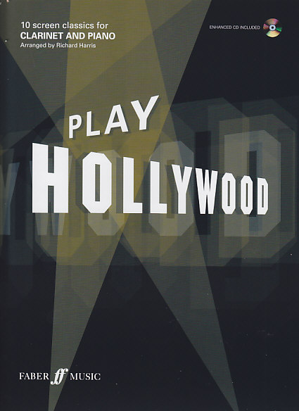 FABER MUSIC PLAY HOLLYWOOD CLARINET + CD