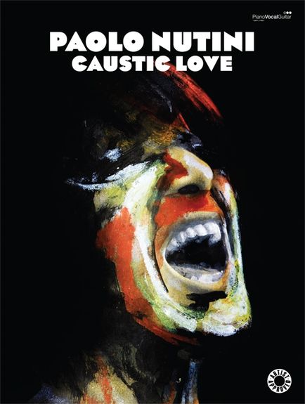 FABER MUSIC PAOLO NUTINI - CAUSTIC LOVE - PVG