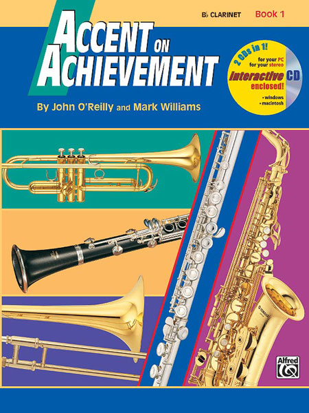ALFRED PUBLISHING O'REILLY JOHN - ACCENT ON ACHIEVEMENT BOOK 1 - BB CLARINET