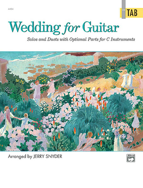 ALFRED PUBLISHING SNYDER JERRY - WEDDING - GUITAR TAB