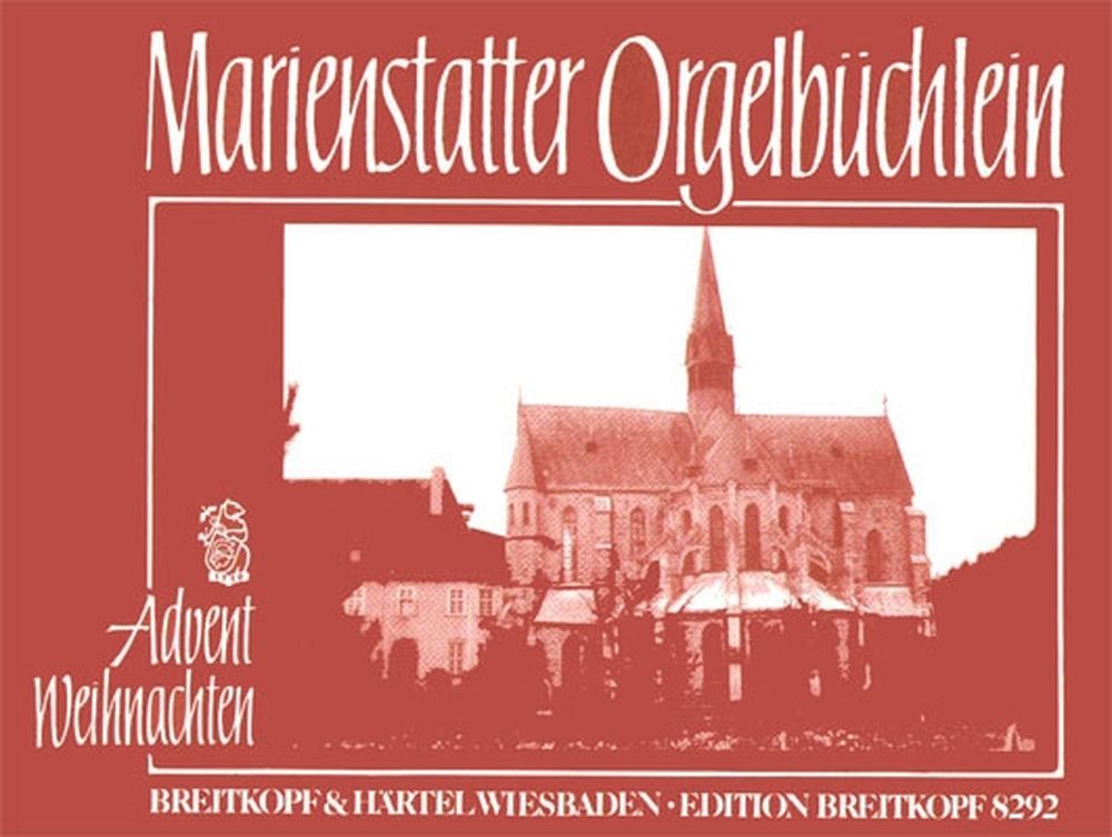 EDITION BREITKOPF MARIENSTATTER ORGELBUCHLEIN 2 - ORGAN