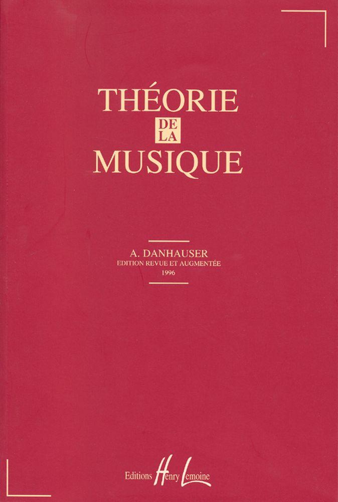 LEMOINE DANHAUSER ADOLPHE - THEORIE DE LA MUSIQUE