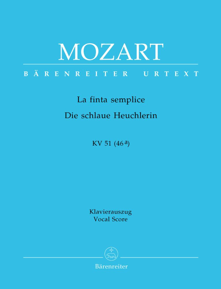 BARENREITER MOZART W.A. - DIE SCHLAUE HEUCHLERIN KV 51(46A) - KLAVIERAUSZUG