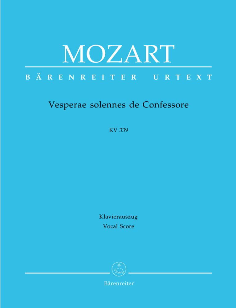 BARENREITER MOZART W.A. - VESPERAE SOLENNES DE CONFESSORE KV 339 - KLAVIERAUSZUG