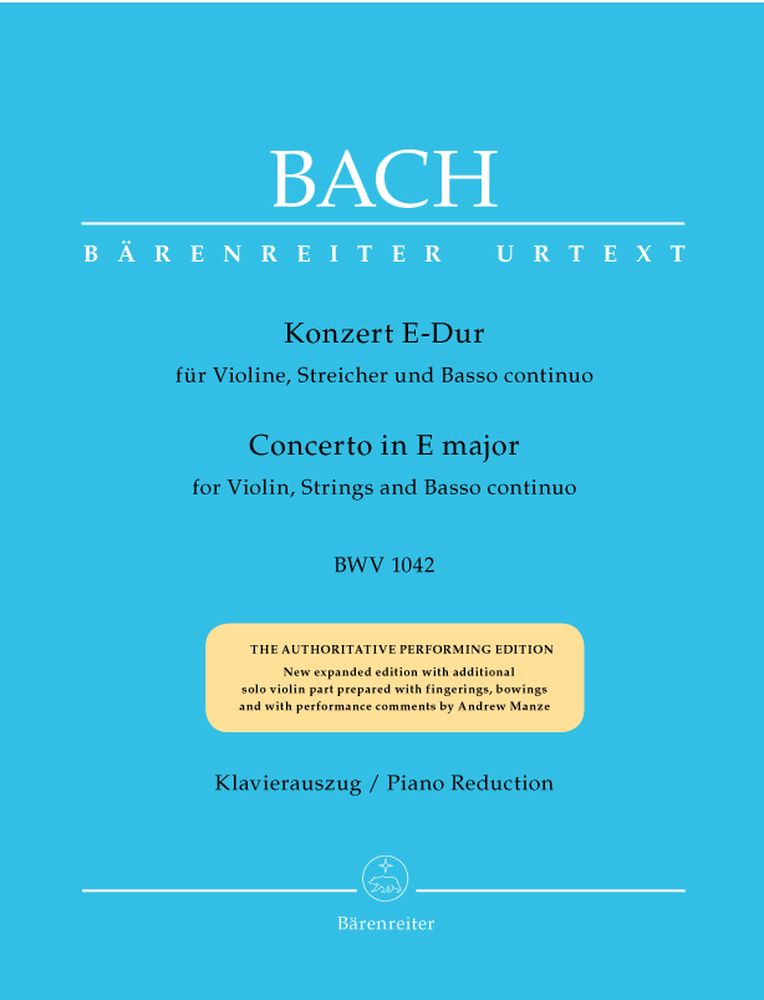 BARENREITER BACH J.S. - KONZERT IN E-DUR BWV 1042 FUR VIOLINE, STREICHER UND BASSO CONTINUO - VIOLINE, PIANO
