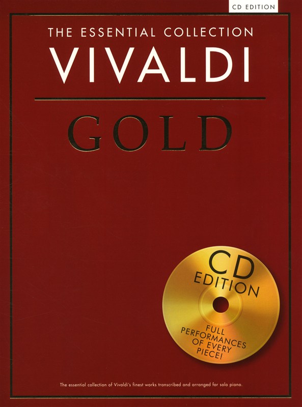 CHESTER MUSIC VIVALDI - THE ESSENTIAL COLLECTION - VIVALDI GOLD - PIANO SOLO