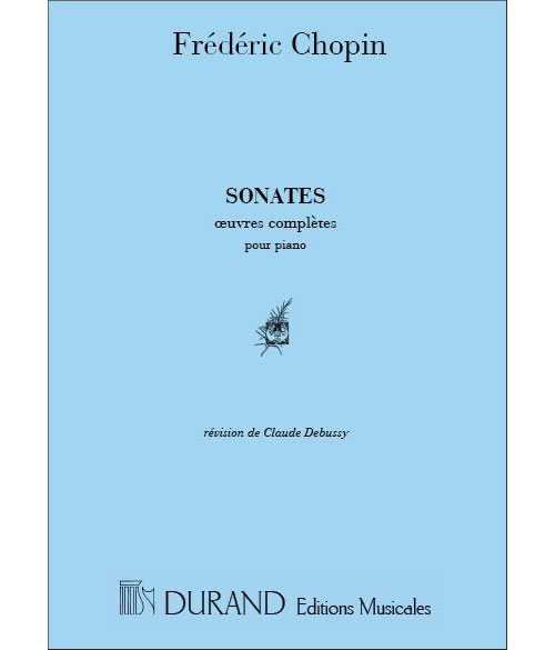 DURAND CHOPIN F. - SONATES INTEGRALES - PIANO