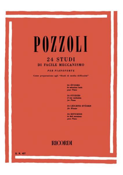 RICORDI POZZOLI E. - 24 STUDI DI FACILE MECCANISMO COME PREPARAZIONE AGLI - PIANO