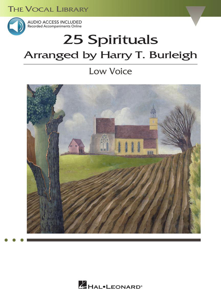 HAL LEONARD 25 SPIRITUALS ARRANGED BY H. T. BURLEIGH + AUDIO TRACKS