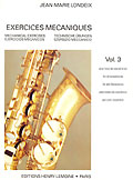 LEMOINE LONDEIX J.M. - EXERCICES MECANIQUES VOL.3 - SAXOPHONE