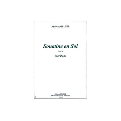 COMBRE AMELLER ANDRE - SONATINE EN SOL OP.54 - PIANO