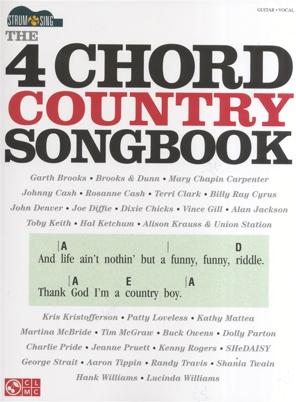 HAL LEONARD STRUM AND SING - THE 4 CHORD COUNTRY SONGBOOK EASY GUITAR - GUITAR