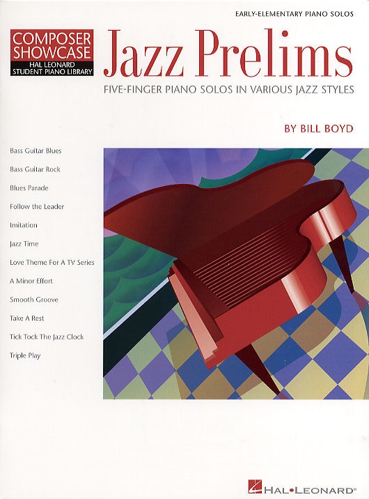 HAL LEONARD BOYD BILL - JAZZ PRELIMS - HAL LEONARD STUDENT PIANO LIBRARY - PIANO SOLO