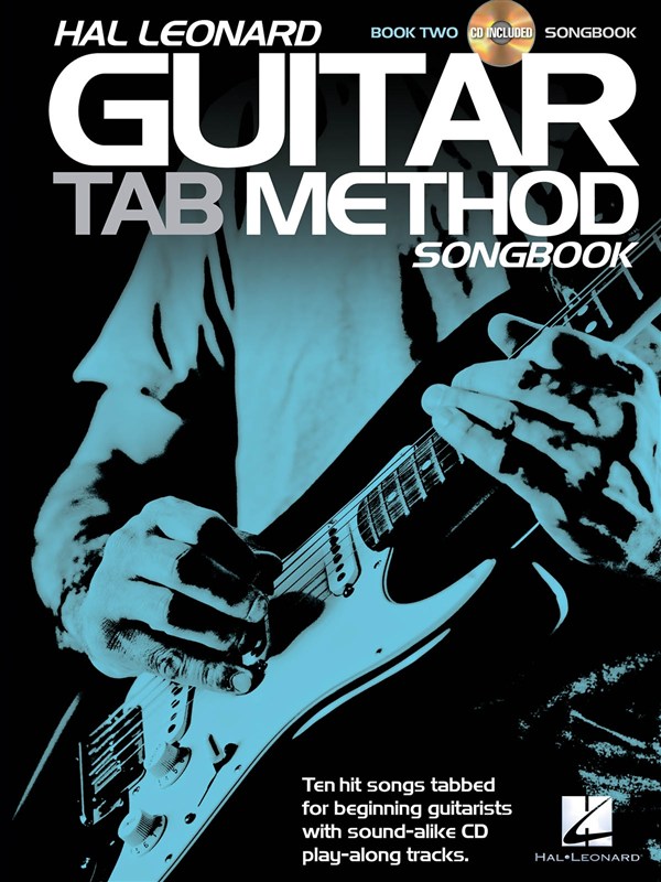 HAL LEONARD HAL LEONARD GUITAR TAB METHOD - SONGBOOK 2 - GUITAR