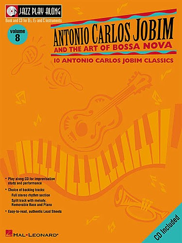 HAL LEONARD JAZZ PLAY ALONG :ANTONIO CARLOS JOBIM VOL 8 POUR VENTS
