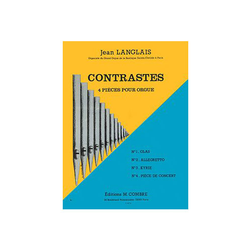 COMBRE LANGLAIS JEAN - CONTRASTES (4 PIECES) - ORGUE