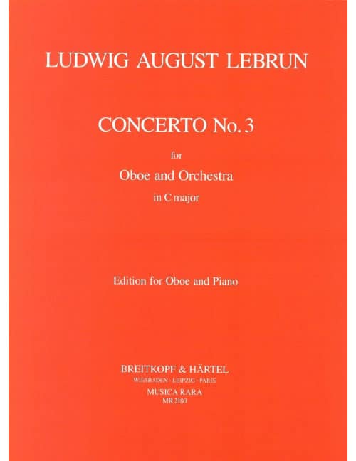 EDITION BREITKOPF LEBRUN LUDWIG AUGUST - CONCERTO IN C NR. 3 - OBOE, ORCHESTRA