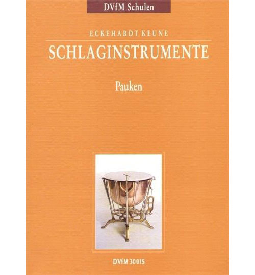 EDITION BREITKOPF KEUNE ECKEHARDT - SCHLAGINSTRUMENTSUMENTE, TEIL 2 - TIMPANI