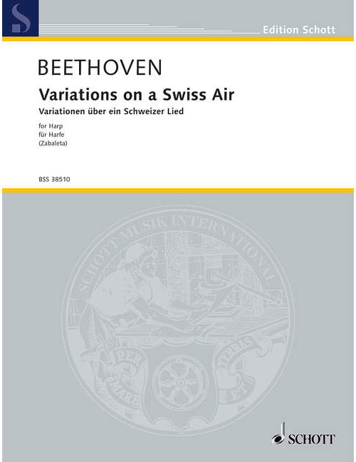 SCHOTT BEETHOVEN L.V. - VARIATIONS ON A SWISS AIR WOO 64 - HARP