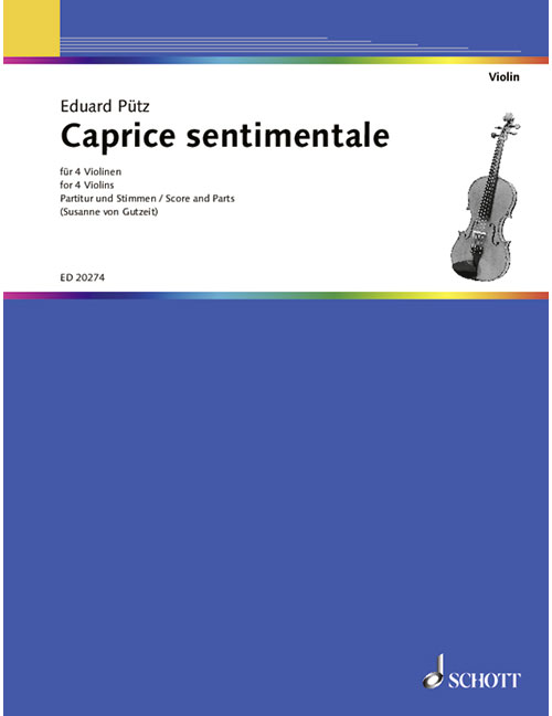 SCHOTT PUETZ E. - CAPRICE SENTIMENTALE - VIOLON