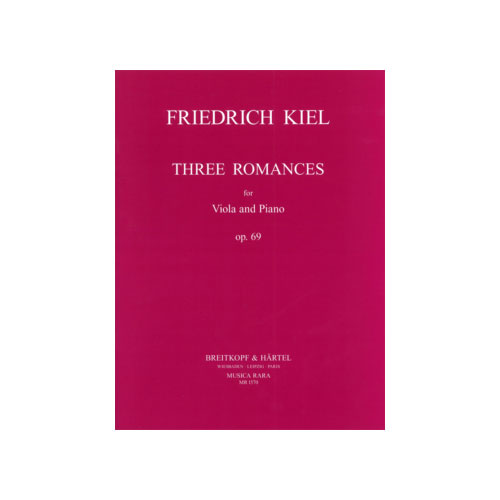 EDITION BREITKOPF KIEL FRIEDRICH - DREI ROMANZEN OP. 69 - VIOLA, PIANO