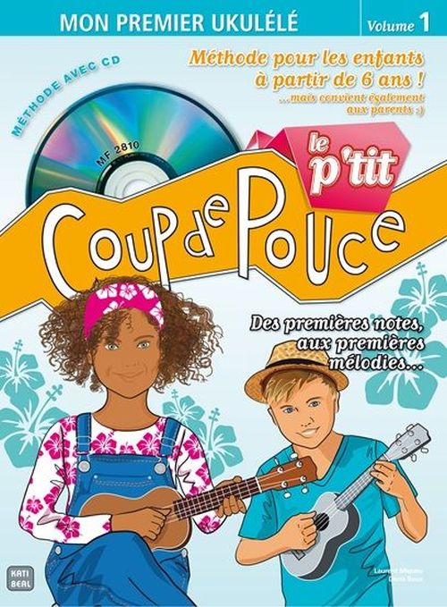 COUP DE POUCE LE P'TIT COUP DE POUCE + CD - GUITARE