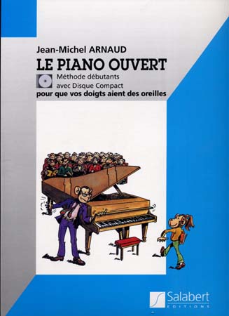 SALABERT ARNAUD JEAN-MICHEL - LE PIANO OUVERT + CD