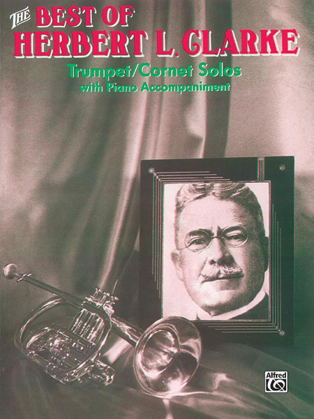 ALFRED PUBLISHING CLARKE HERBERT L. - BEST OF - TRUMPET AND PIANO