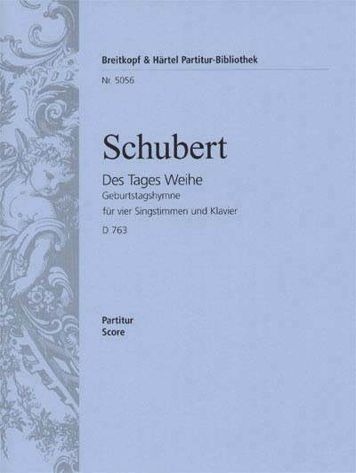 EDITION BREITKOPF SCHUBERT FRANZ - GEBURTSTAGSHYMNE D 763 - MIXED CHOIR, PIANO
