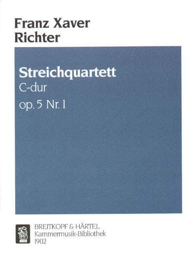 EDITION BREITKOPF RICHTER FRANZ XAVER - STREICHQUARTETT C-DUR OP. 5/1 - 2 VIOLIN, VIOLA, CELLO