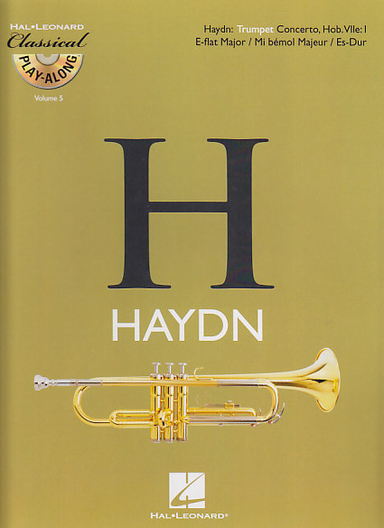 HAL LEONARD HAYDN FRANZ JOSEPH - CONCERTO EN MI BEMOL MAJEUR + CD - TROMPETTE