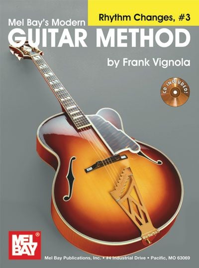 MEL BAY VIGNOLA FRANK - MODERN GUITAR METHOD RHYTHM CHANGES, VOL.3 + CD - GUITAR