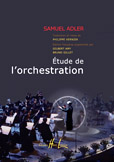 LEMOINE ADLER S. - ETUDE DE L'ORCHESTRATION